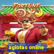 agiotas online